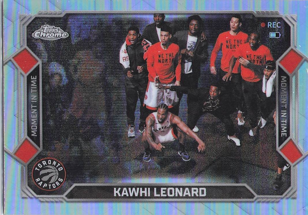 2025 TOPPS CHROME - Kawhi Leonard Moment in Time