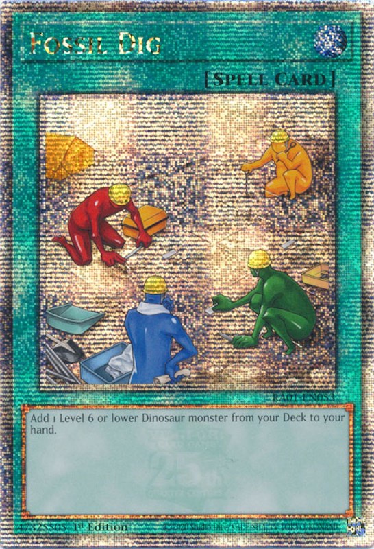Fossil Dig (Quarter Century Secret Rare)