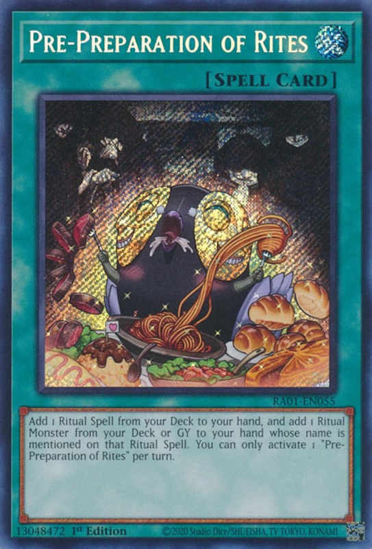 Pre-Preparation of Rites (Secret Rare)