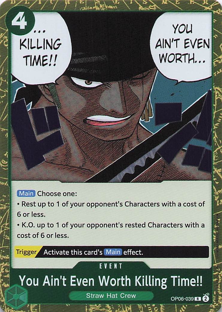 You Ain't Even Worth Killing Time!!