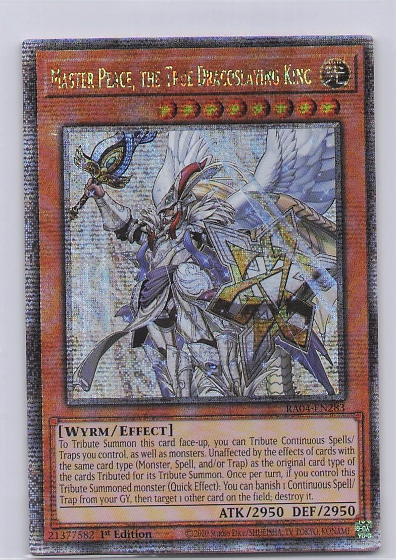 Master Peace, the True Dracoslaying King (Quarter Century Secret Rare)