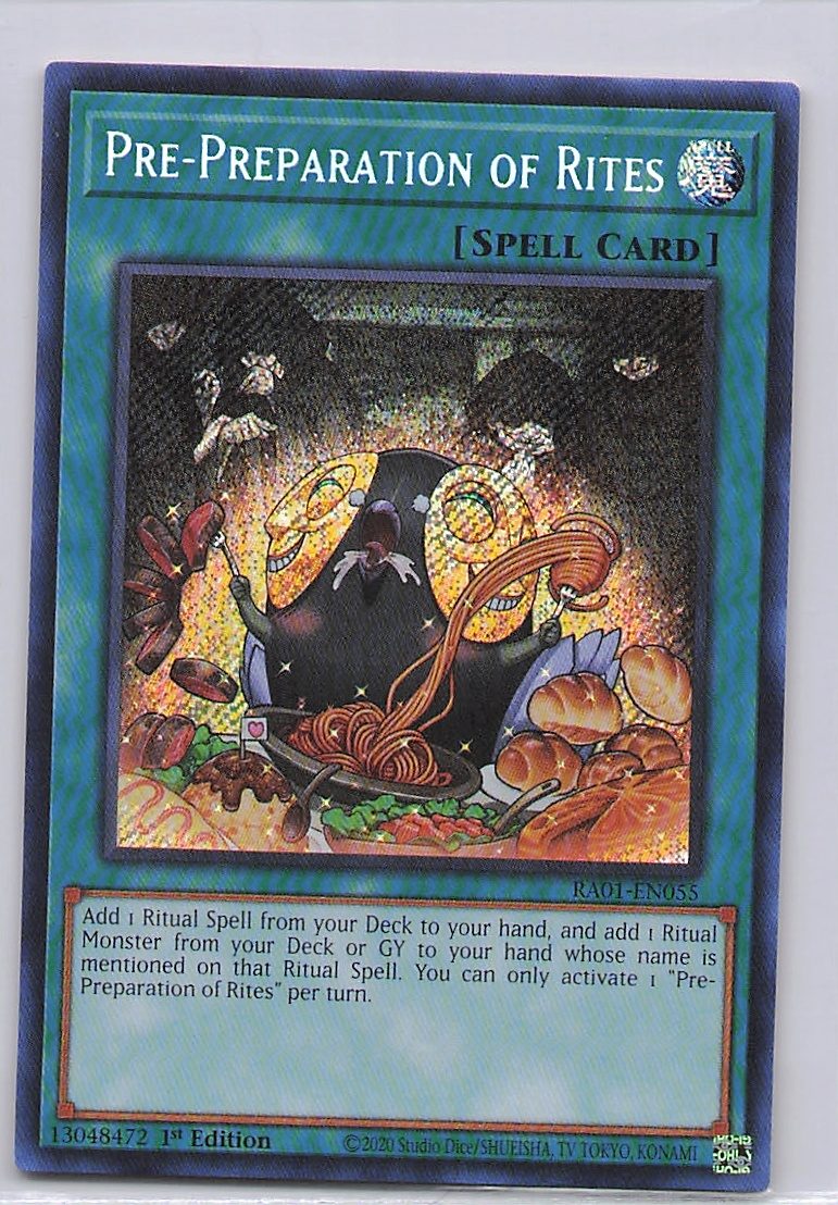 Pre-Preparation of Rites (Secret Rare)