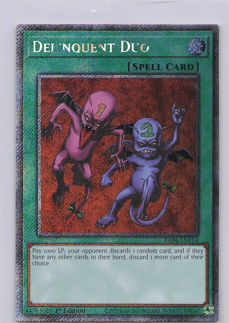 Delinquent Duo (Platinum Secret Rare)
